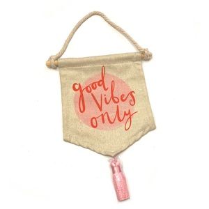 Good Vibes Only Canvas Fabric Banner Wall Hanging